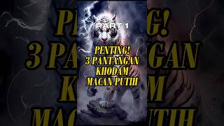 Download lagu P1| Penting Inilah 3 Pantangan Khodam Macan Putih!! #shorts mp3