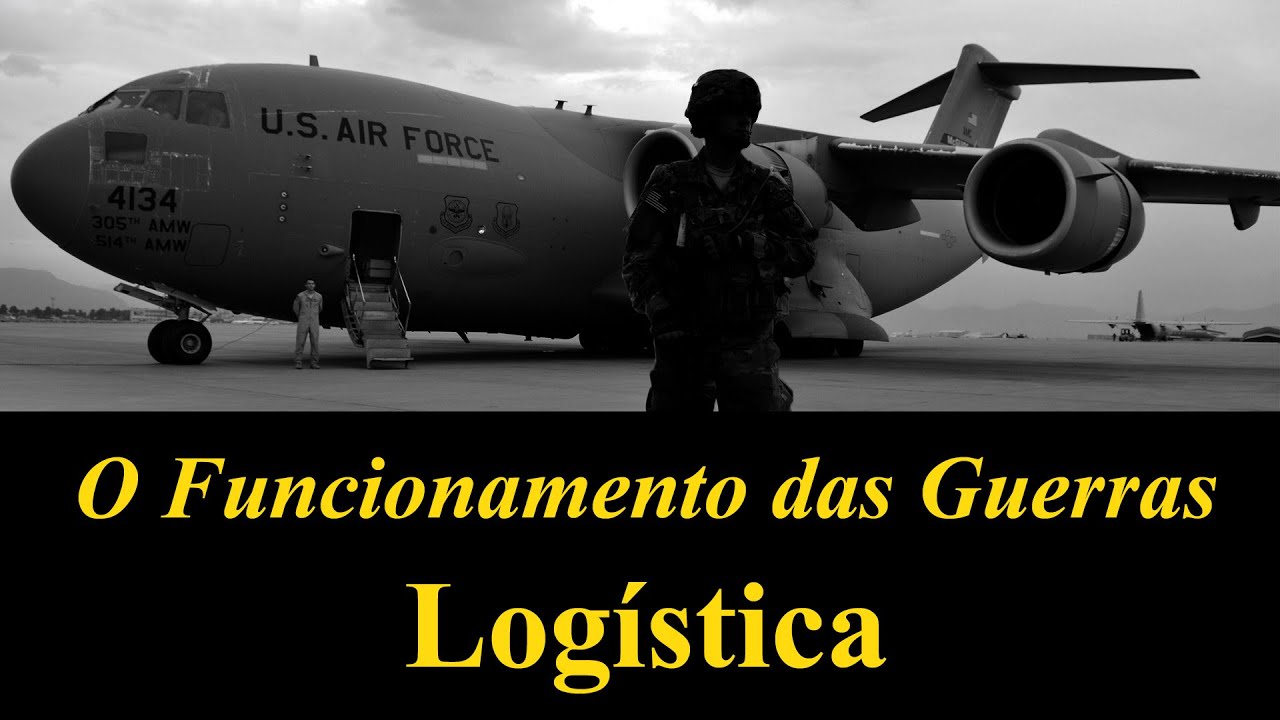 Como as Guerras funcionam? A Logística nos conflitos