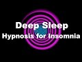 Deep Sleep Hypnosis For Insomnia