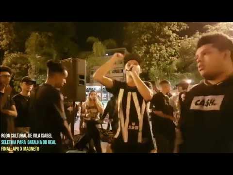 APU x MAGNETO (FINAL) R.C de Vila Isabel - Seletiva para Batalha do Real 2018
