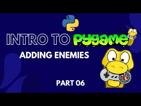 Pygame Tutorial for Beginners | Python Game Development Course | Adding Enemies