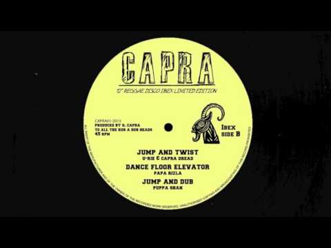 U-Rie & Capra Dread - Jump And Twist / Papa Rizla - Dance Floor Elevator / 12 inch (Capra Records)