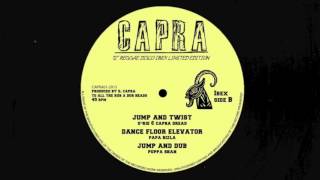 U-Rie & Capra Dread - Jump And Twist / Papa Rizla - Dance Floor Elevator / 12 inch (Capra Records)