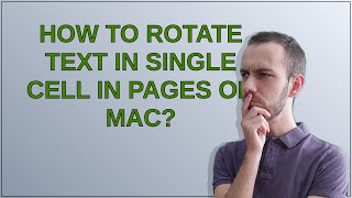 How to rotate text in single cell in Pages on Mac?