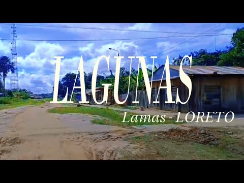 Explorando la Joya Escondida de Lagunas, Alto Amazonas - Loreto