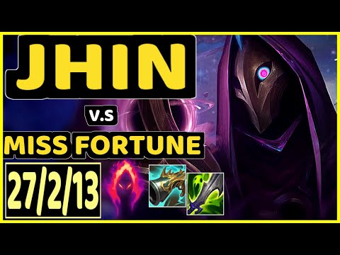 YUUKI60 (JHIN) vs MISS FORTUNE - 27/2/13 KDA BOTTOM ADC GAMEPLAY - EUW Ranked MASTER