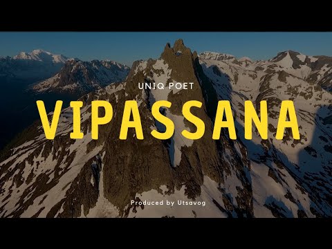 UNIQ POET - VIPASSANA (Prod. by utsavog X hadouken beats)