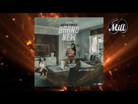 Santos ft Breeze - Brand New (Official Audio)