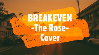 Download lagu [Lyrics] The Script - Breakeven Cover by The Rose mp3