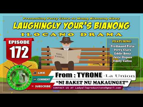 LAUGHINGLY YOURS BIANONG #172 | BEST ILOCANO COMEDY DRAMA | LADY ELLE PRODUCTIONS