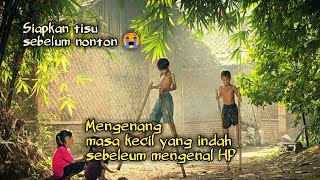 Download lagu Bikin Kangen 😭 Nostalgia anak jaman old sebelum mengenal HP || tapi sekarang..... mp3