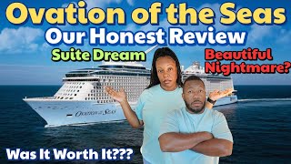 Unfiltered Royal Caribbean Ovation of the Seas Honest Review | Setting Sail From LA | A MUST WATCH!
