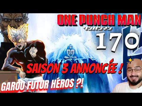 ONE PUNCH MAN 170 - SAISON 3 ! GAROU VA DEVENIR UN HÉROS ! MIEUX DANS LE WEBCOMIC - REVIEW MANGA