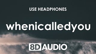 Josh Mac - whenicalledyou (8D AUDIO) 🎧