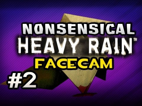 Nonsensical HEAVY RAIN w/Nova Ep.2: NOOO LITTLE BOY!!