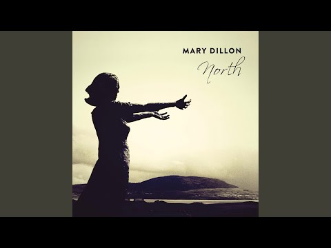 The Banks Of Claudy - Mary Dillon
