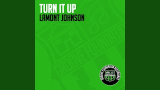 Turn It Up (Original Mix)