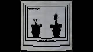 Second Layer (Adrian Borland) - World Of Rubber [FULL ALBUM]