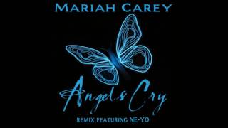 MARIAH CAREY F/ NE-YO - &quot;ANGELS CRY (REMIX)&quot;