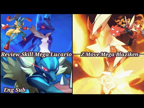 Pet Compact - Review Skill của Mega Lucario & Tại sao Z Move của Mega Blaziken khiến nó nộ liên tục