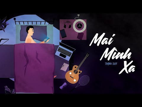 Thịnh Suy - MAI MÌNH XA (MMX) | Beat Chuẩn