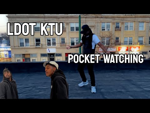 LDOT KTU-Pocket Watching (OFFICIAL VIDEO)