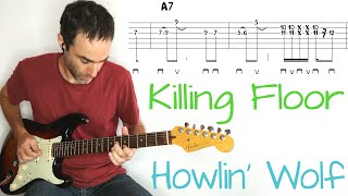 Howlin&#39; Wolf - Killing Floor - Guitar lesson / tutorial / cover with tab