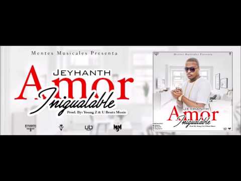 Video Amor Inigualable (Audio) de Jeyhanth