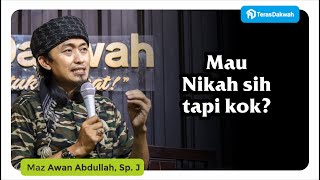 Download lagu Mau NIkah tapi - QnA - Maz Awan Abdullah, Sp. J mp3