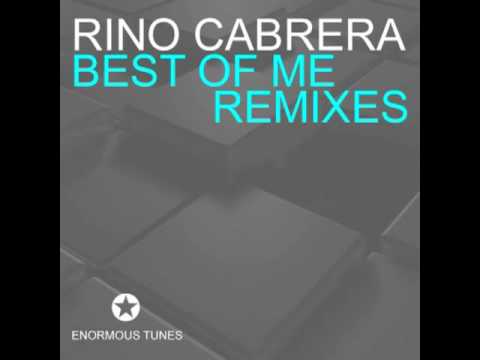 Best Of Me ( Daniel Portman American Spirit Remix ) - Rino Cabrera