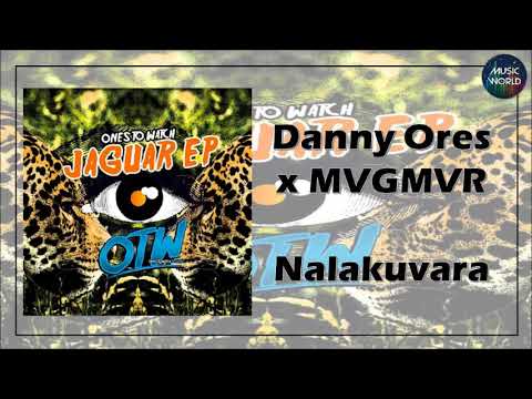 Danny Ores x MVGMVR - Nalakuvara