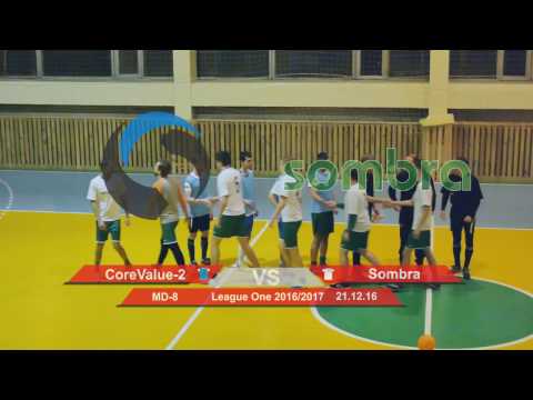 CoreValue-2 11 - 1 Sombra (League One 2016/2017, Group Stage Highlights)