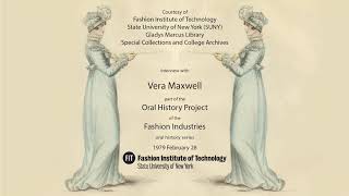 Vera Maxwell interview, part 1 of 3, 1979 February 28