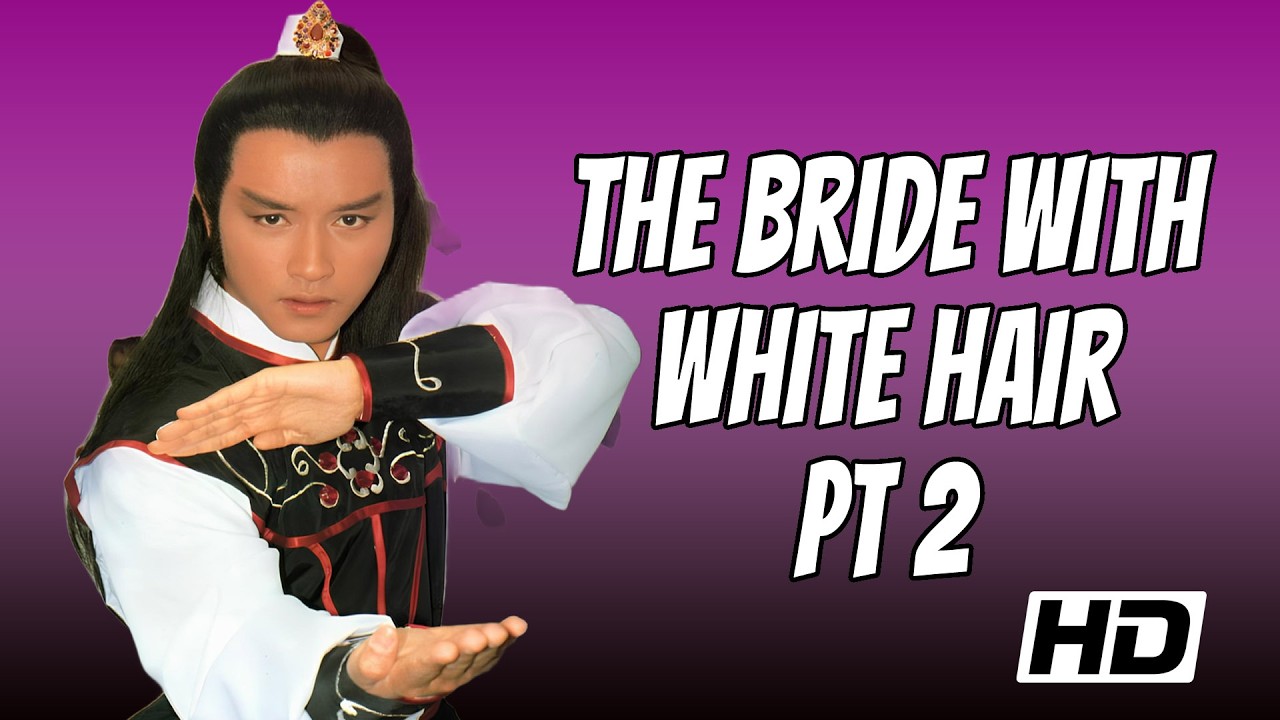 Wu Tang Collection - The Bride with White Hair ll -HD