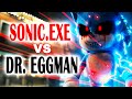 SONIC.EXE vs Dr. Eggman - Sonic the Hedgehog (2020) Horror Parody