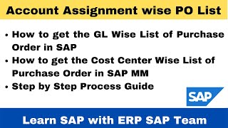 How to get GL and Cost Center Wise Purchase Order List in SAP II SAP T CODE ME2K II SAP MM Tutorial