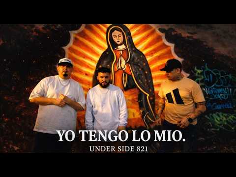 Under SIde 821 - Yo tengo lo mio (video oficial)