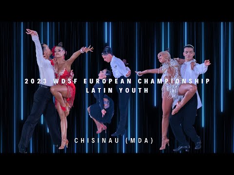 2023 WDSF European Championship Latin Youth, Chisinau (MDA) | Final