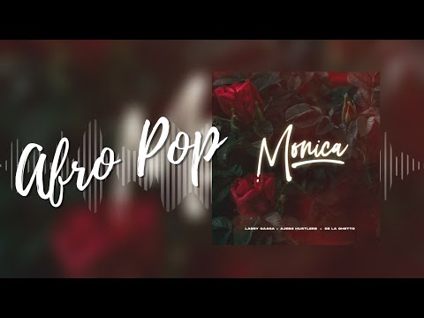 Larry Gaaga – Monica ft  Ajebo Hustlers & De La Ghetto