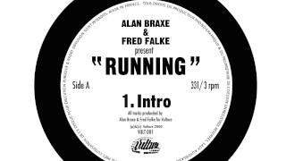 Alan Braxe & Fred Falke - Running Intro video