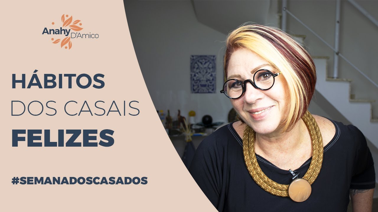 HÁBITOS DOS CASAIS FELIZES | SEMANA DOS CASAIS