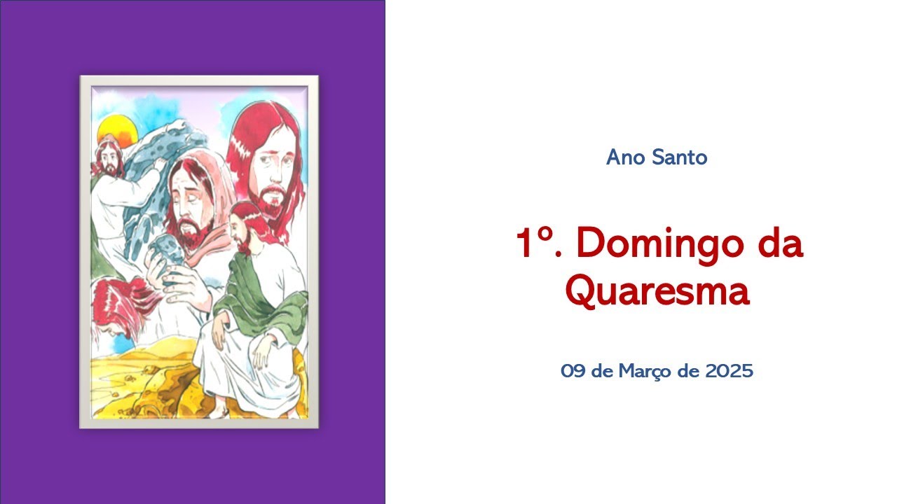 1o domingo quaresma - Ano C