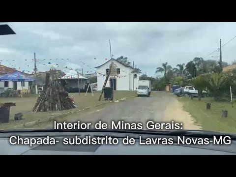 Chapada- subdistrito de Lavras Novas-MG