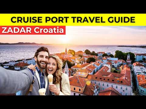 How to Explore Zadar: A Cruise Passenger’s Ultimate Guide