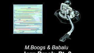 M.Boogs & Babalu - Jazz Break, Pt. 2