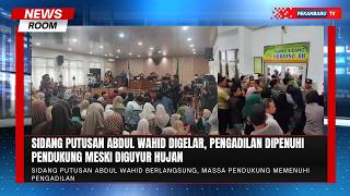 Hujan Deras Tak Halangi Pendukung Hadiri Sidang Putusan Abdul Wahid