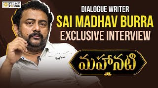 Sai Madhav Burra Exclusive Interview on Mahanati Movie