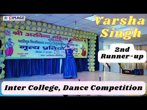 Varsha Singh becomes the 2nd Runner-up at Inter College Dance Competition.