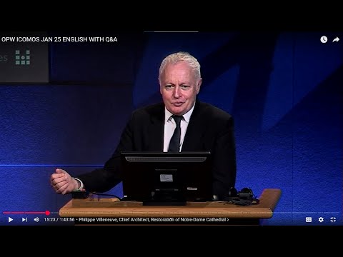 Philippe Villeneuve | Restoration of Notre Dame Cathedral | ICOMOS Ireland AMSML 2024
