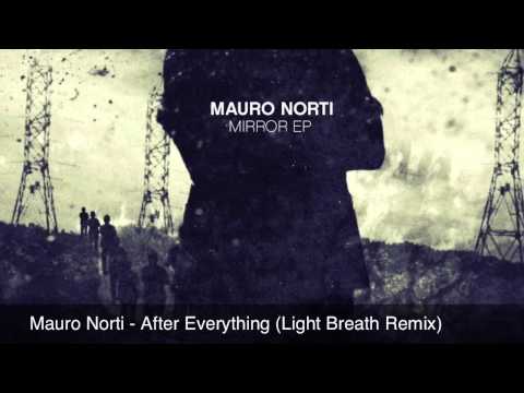 PFL020 - Mauro Norti- After Everything (Light Breath Remix)